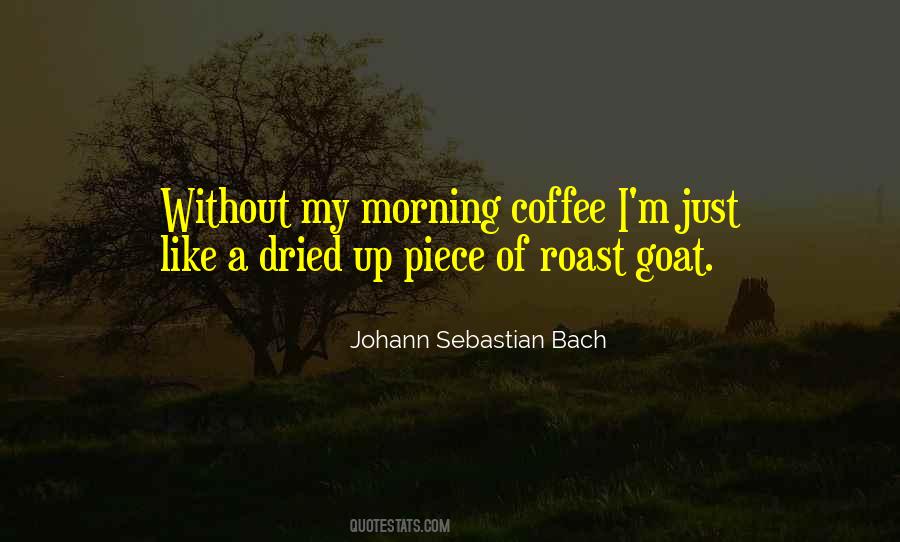 Without Coffee Quotes #1230245