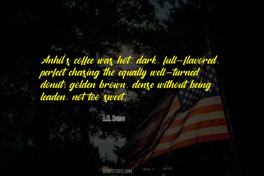 Without Coffee Quotes #1452045
