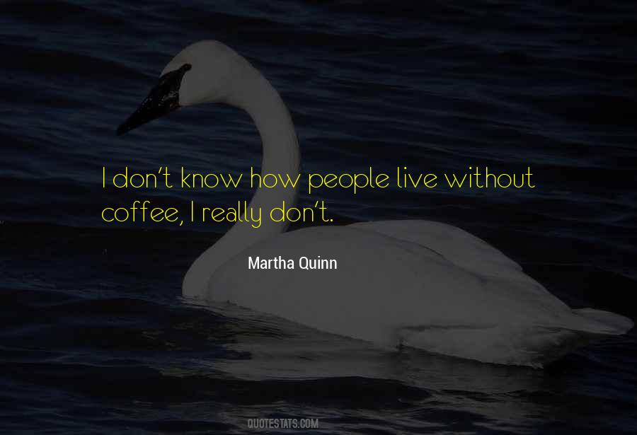 Without Coffee Quotes #984083