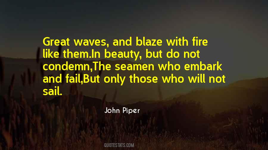 Great Fire Quotes #289421