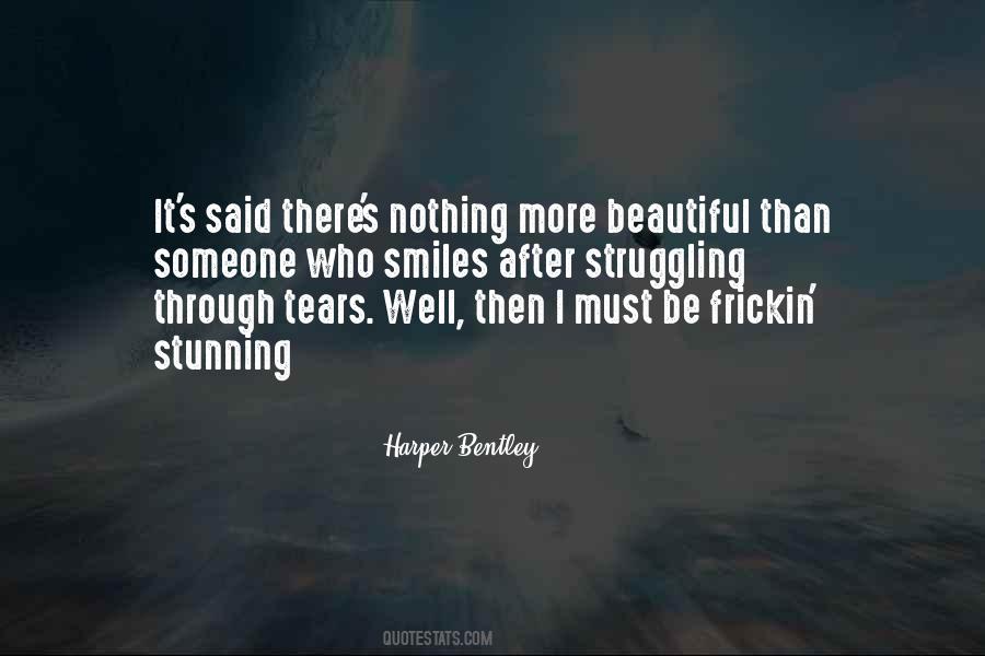 Someone Struggling Quotes #1609772