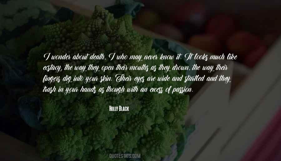 Quotes About Your Trash #1323464