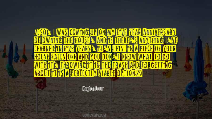 Quotes About Your Trash #1419687