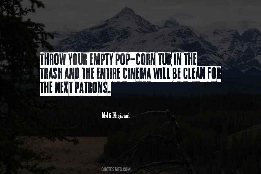 Quotes About Your Trash #452746