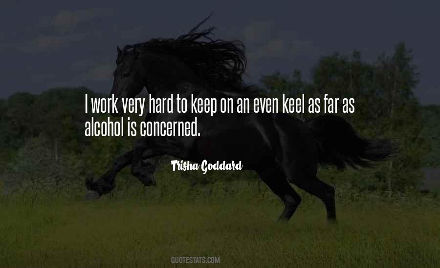 Ride It Like You Stole It Quotes #487846
