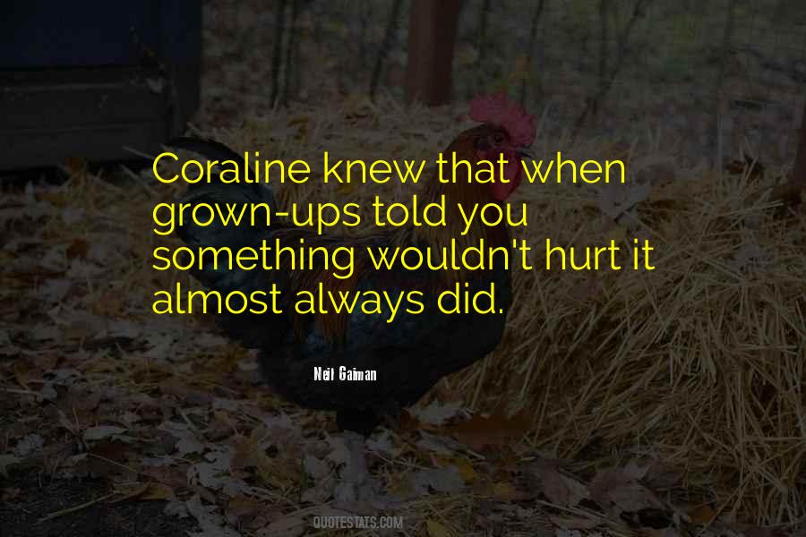 Did It Hurt Quotes #130633