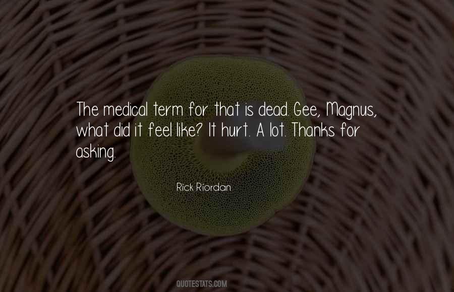 Did It Hurt Quotes #136056