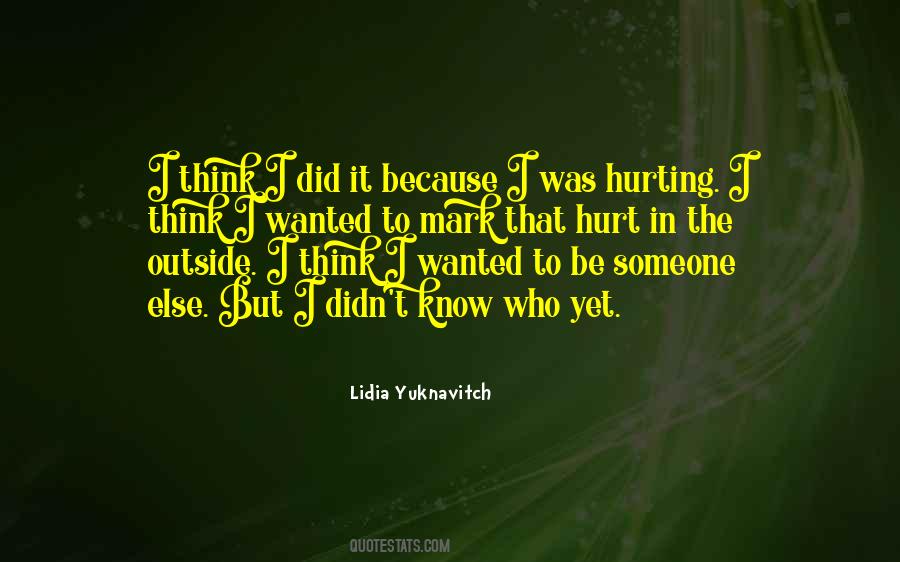 Did It Hurt Quotes #158151