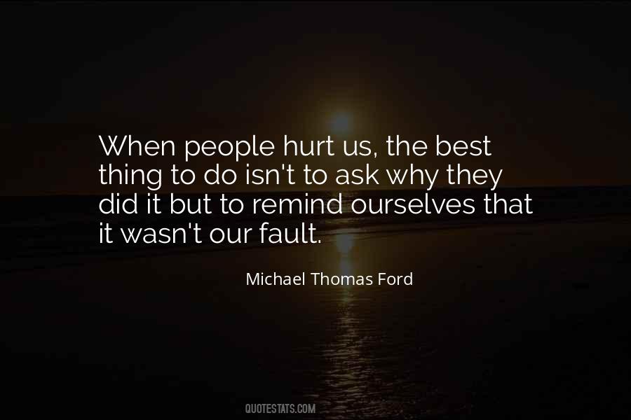 Did It Hurt Quotes #228216