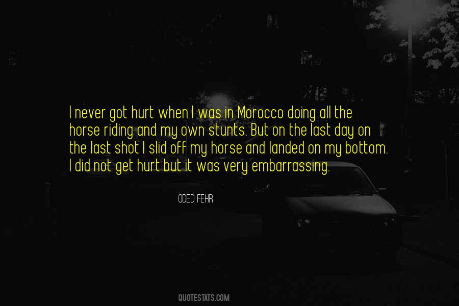 Did It Hurt Quotes #630249
