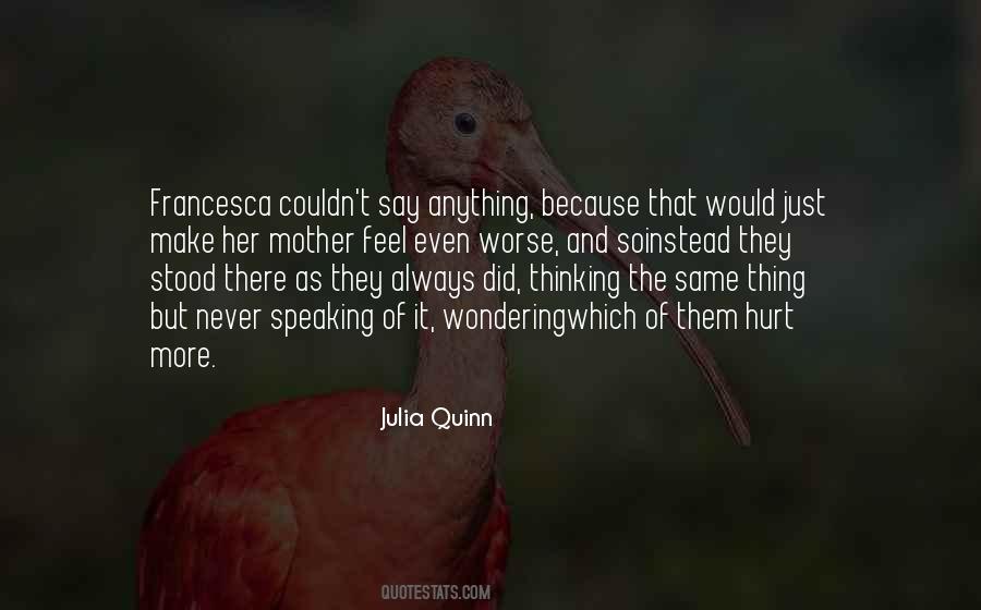 Did It Hurt Quotes #66470
