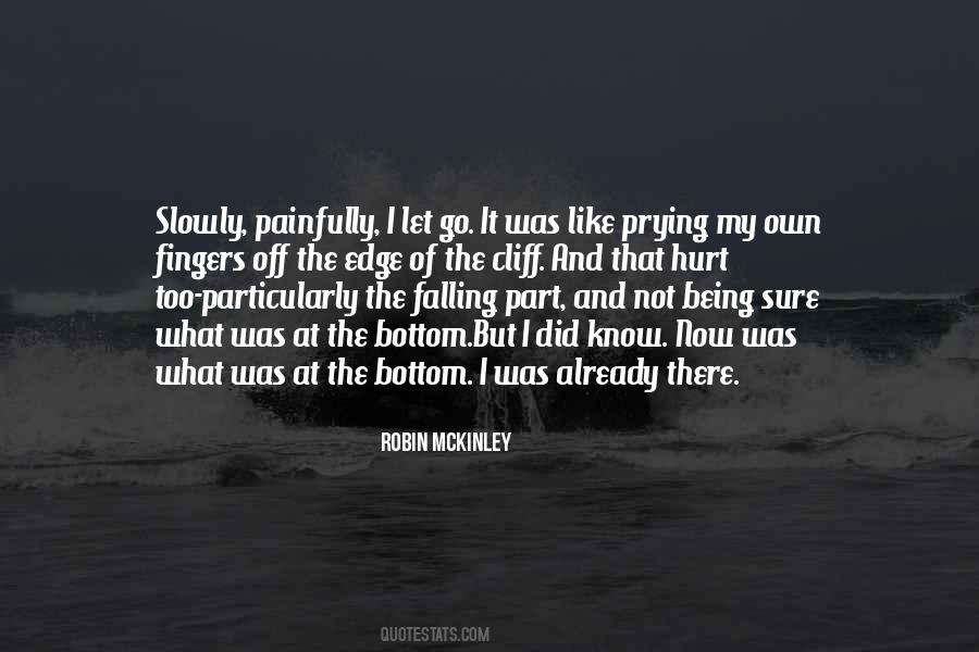 Did It Hurt Quotes #727512