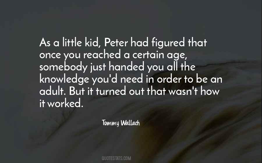 Peter Out Quotes #1343258