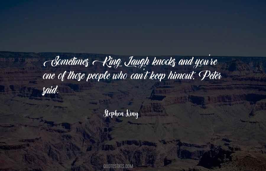 Peter Out Quotes #811970