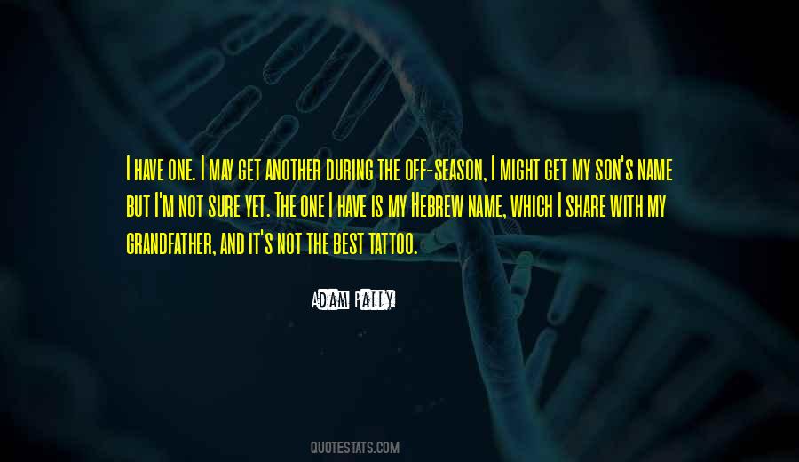 My Son Is The Best Quotes #1389323