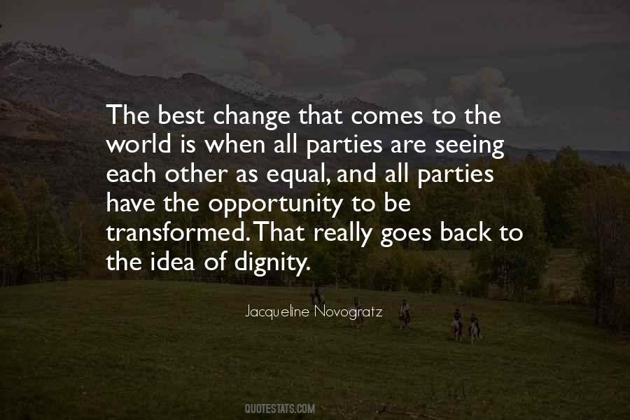 One Idea Can Change The World Quotes #1281287