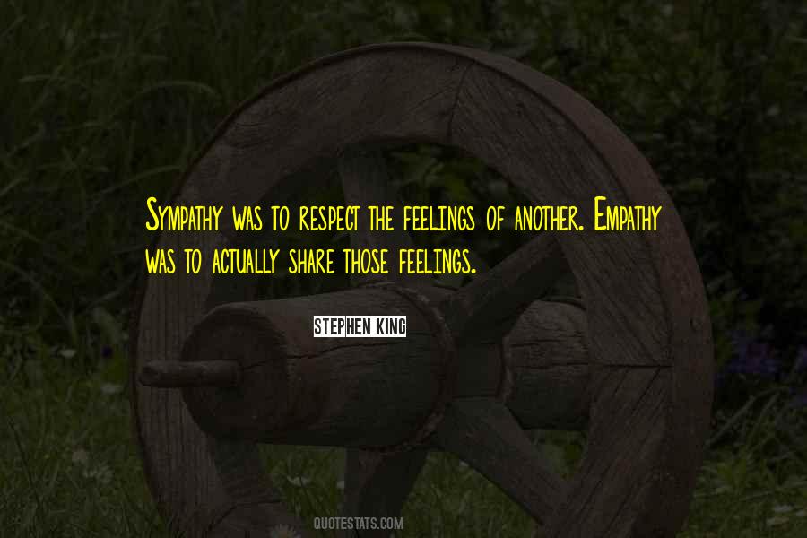 I Have No One To Share My Feelings Quotes #249491