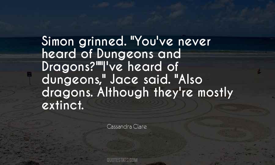 Best Dungeons And Dragons Quotes #356922