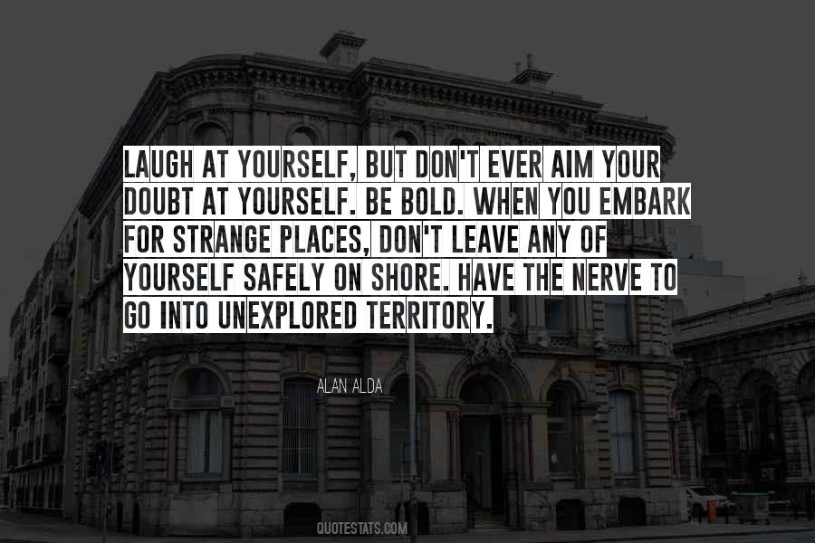 When You Doubt Yourself Quotes #277137