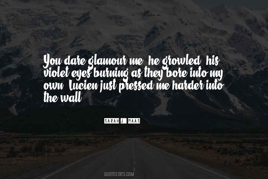 Glamour Me Quotes #1094369