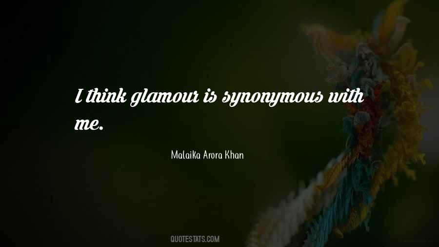 Glamour Me Quotes #674333