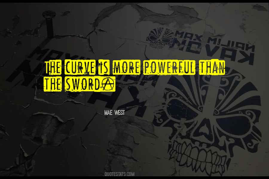 The Sword Quotes #1317627