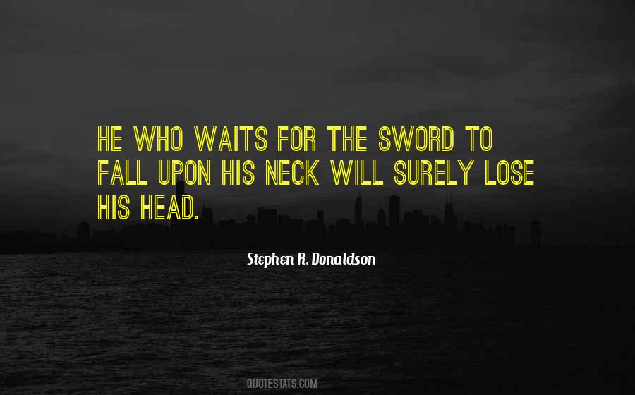 The Sword Quotes #1356723