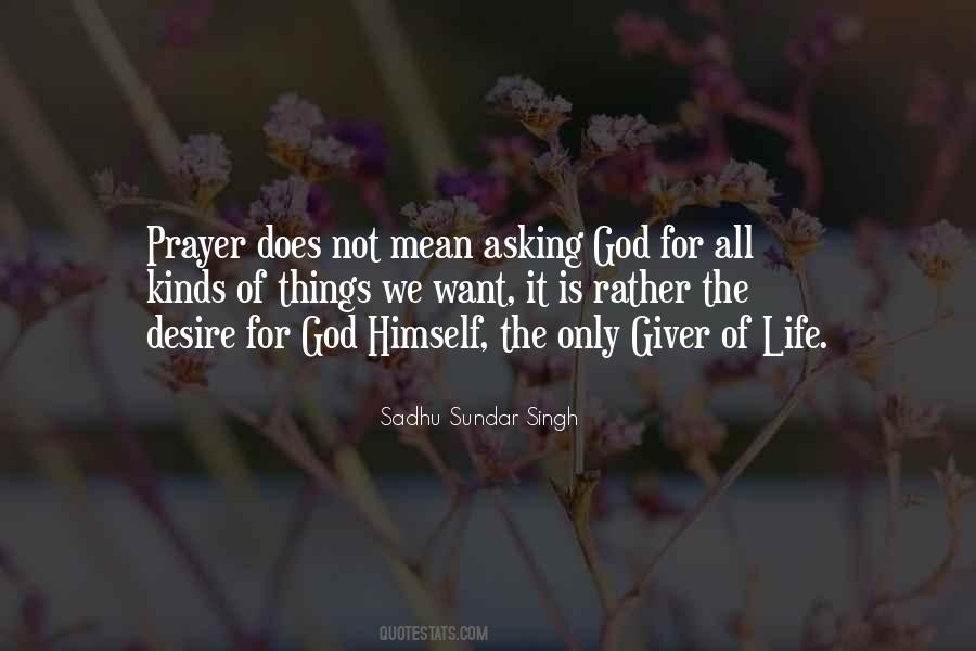 Asking Prayer Quotes #1806188