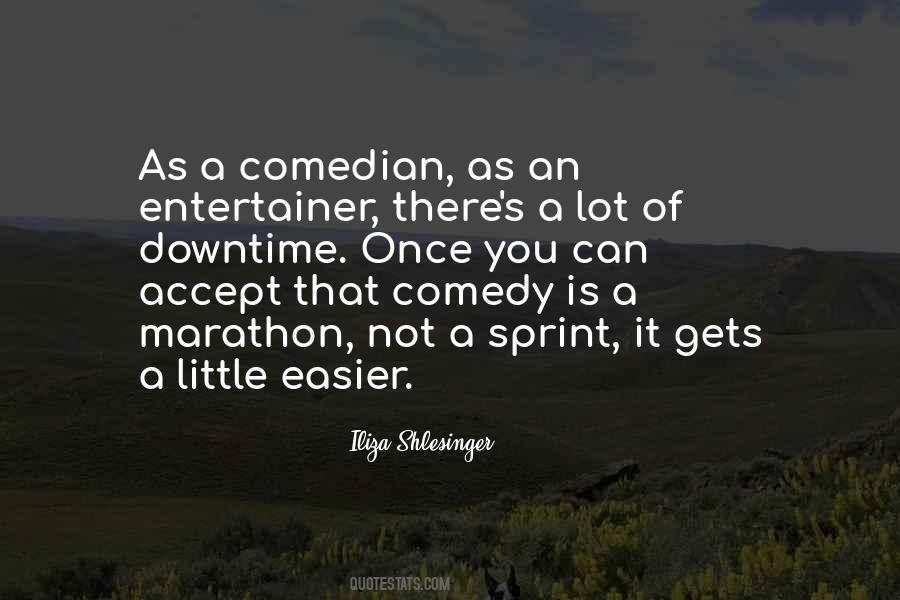 Little Entertainer Quotes #349920