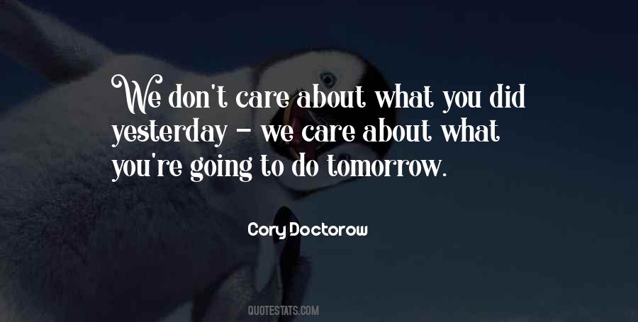 Did You Care Quotes #1270741