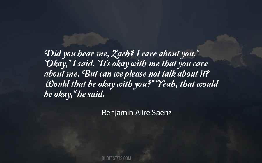 Did You Care Quotes #730739