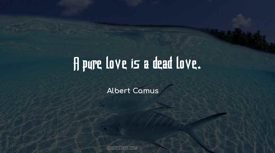 Dead Love Quotes #1261500