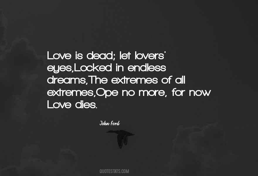 Dead Love Quotes #987452