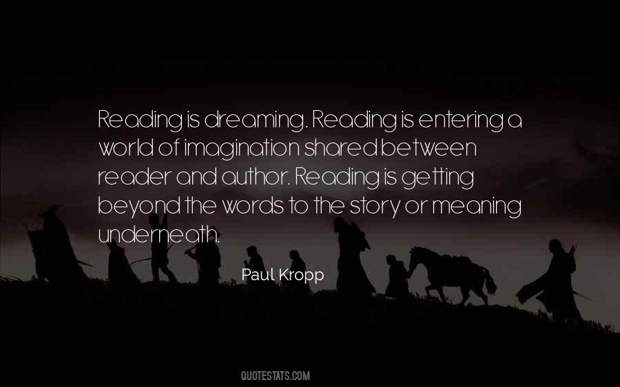Imagination Or Dreaming Quotes #1103541