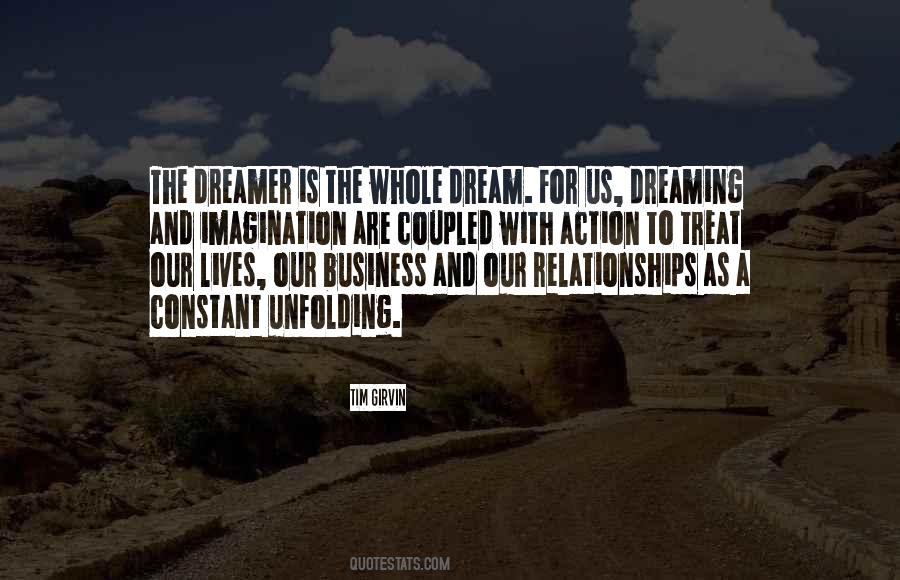 Imagination Or Dreaming Quotes #1215905