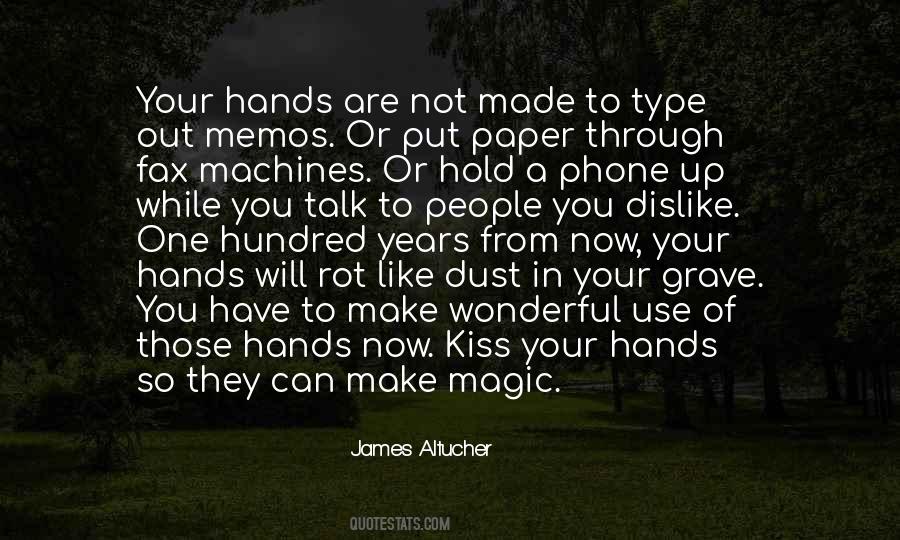 You Are Made Of Magic Quotes #1370017