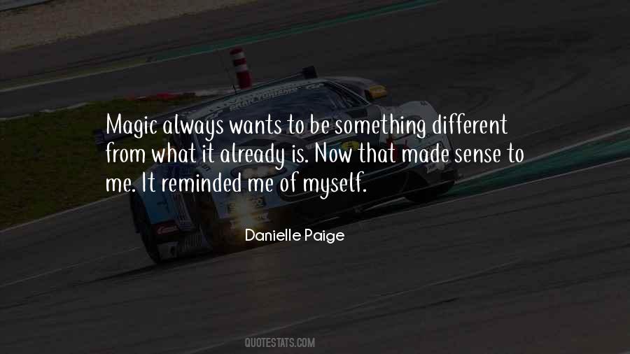 You Are Made Of Magic Quotes #277251
