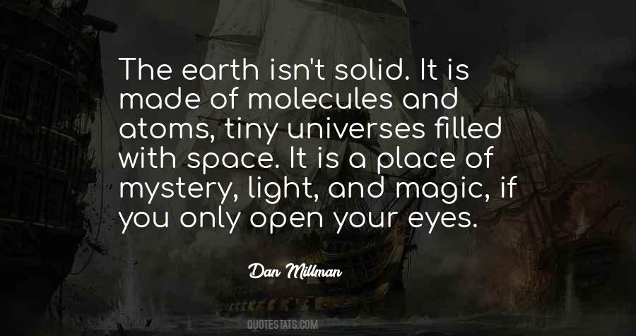 You Are Made Of Magic Quotes #465637