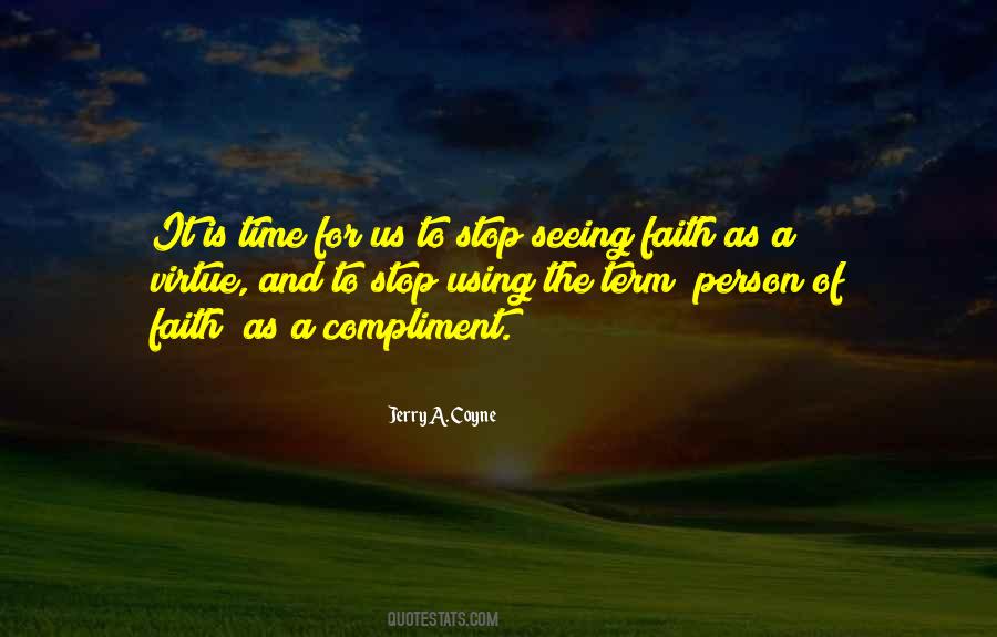 Did You Ever Stop To Think Quotes #4005