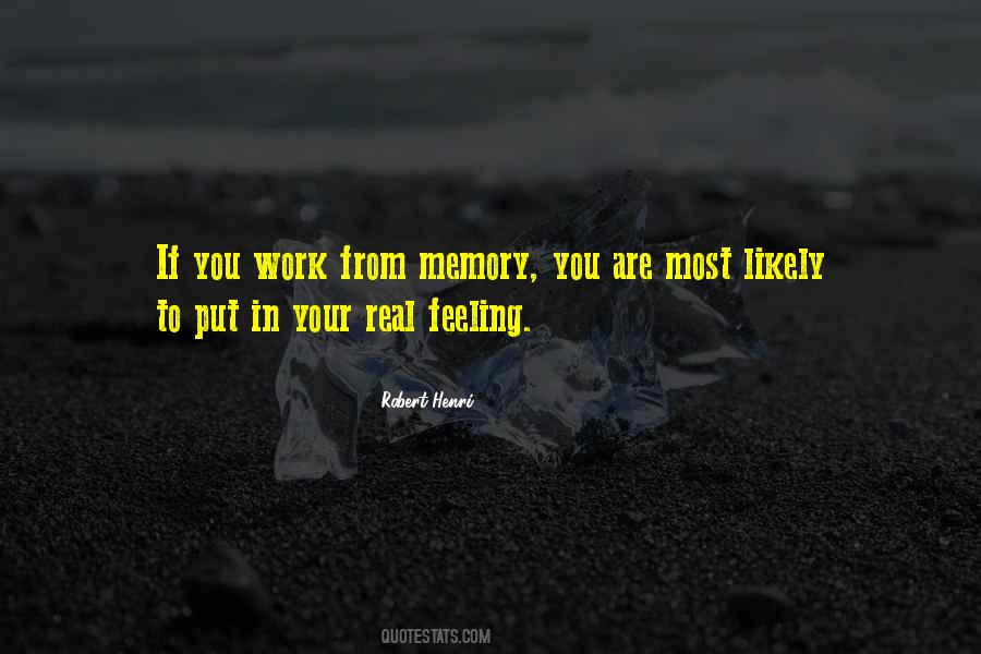 Feelings Are Real Quotes #1575105
