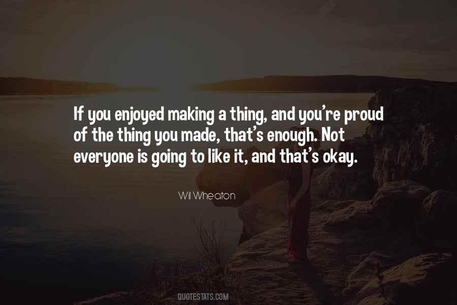 If That Is Not Enough Quotes #1009753