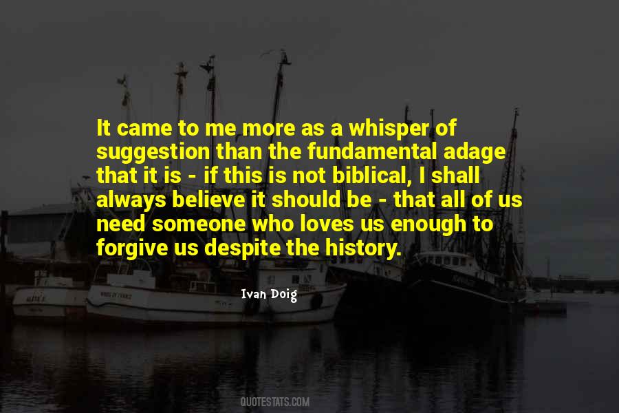 If That Is Not Enough Quotes #1017768