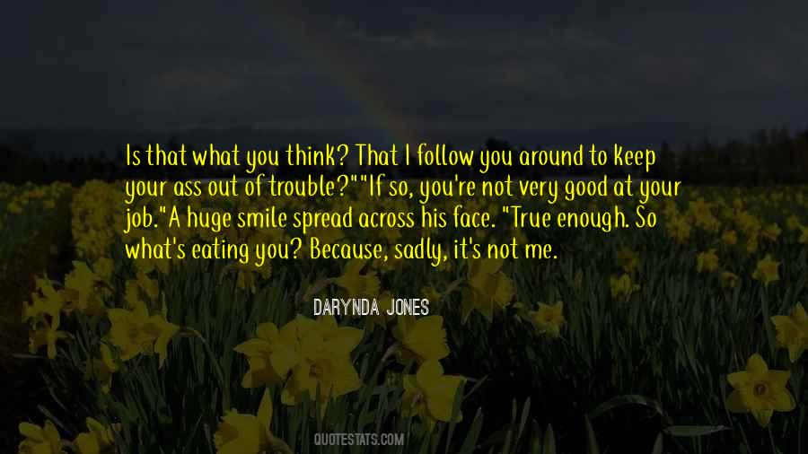 If That Is Not Enough Quotes #810276
