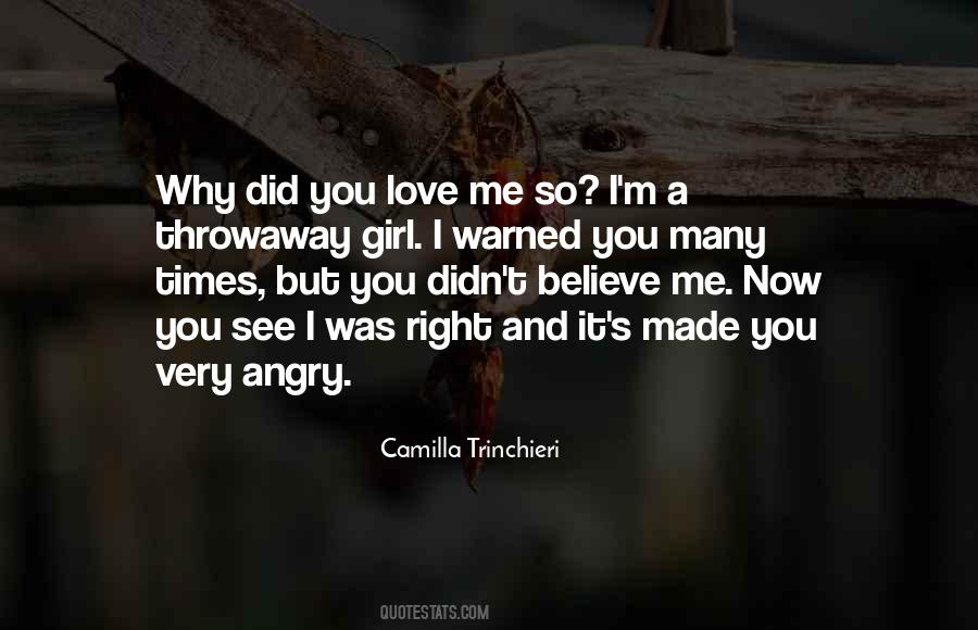 Did You Love Me Quotes #433481