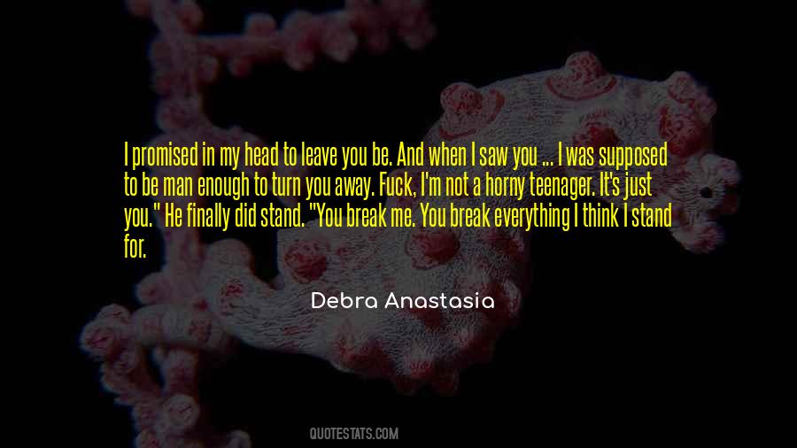 Did You Love Me Quotes #470826