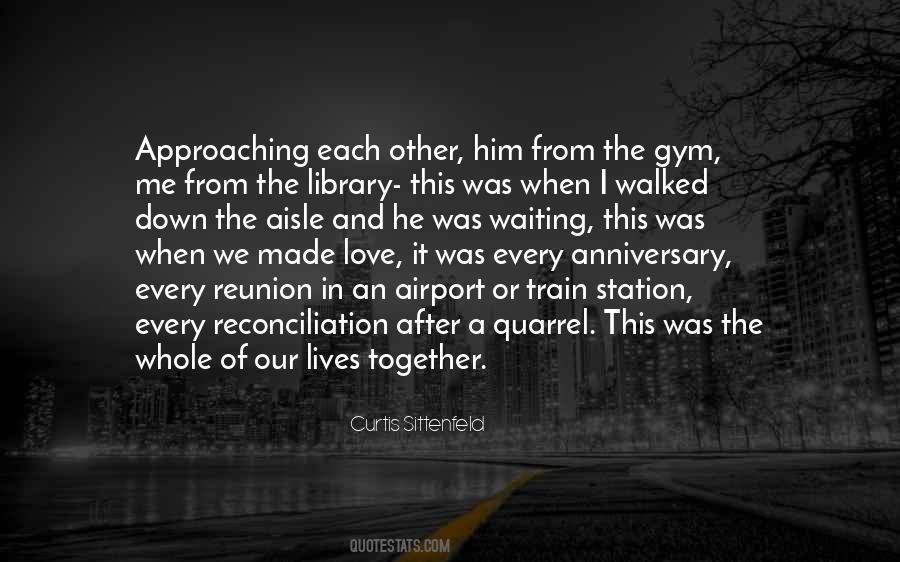Anniversary Up And Down Quotes #1636648