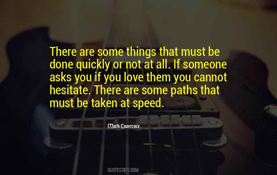 Love Speed Quotes #1800887