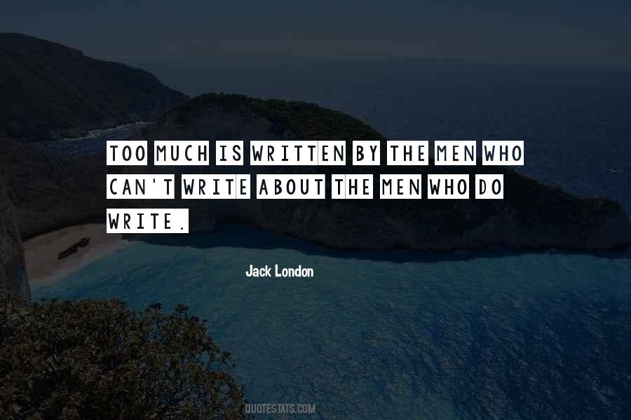 Quotes About Jack London Writing #1573692