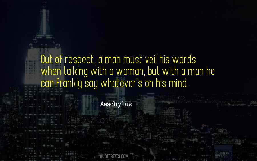 Man With Words Quotes #590363