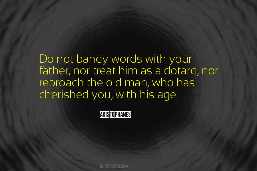 Man With Words Quotes #619387